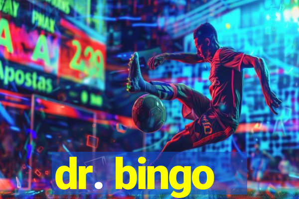 dr. bingo - videobingo   slots